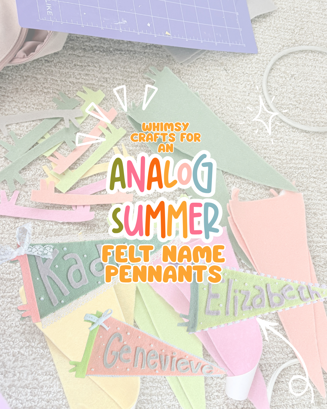 Whimsy Crafts for an Analog Summer (Part 2)