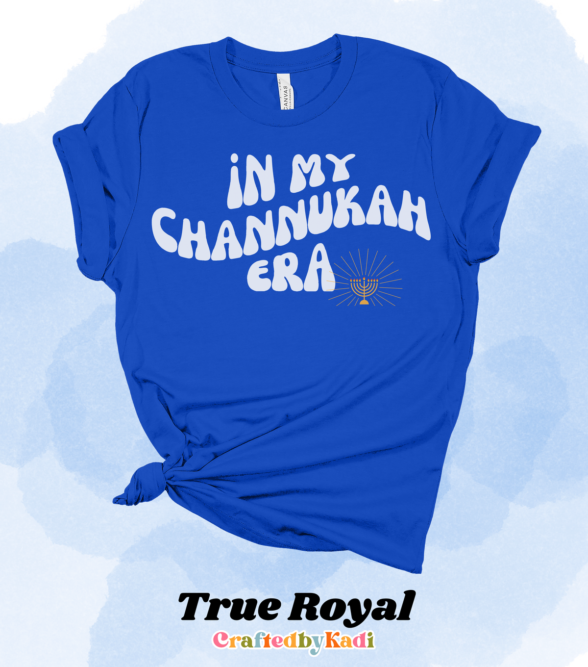 In My Channukah Era Tee