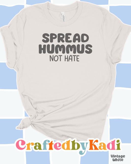 Spread Hummus, Not Hate
