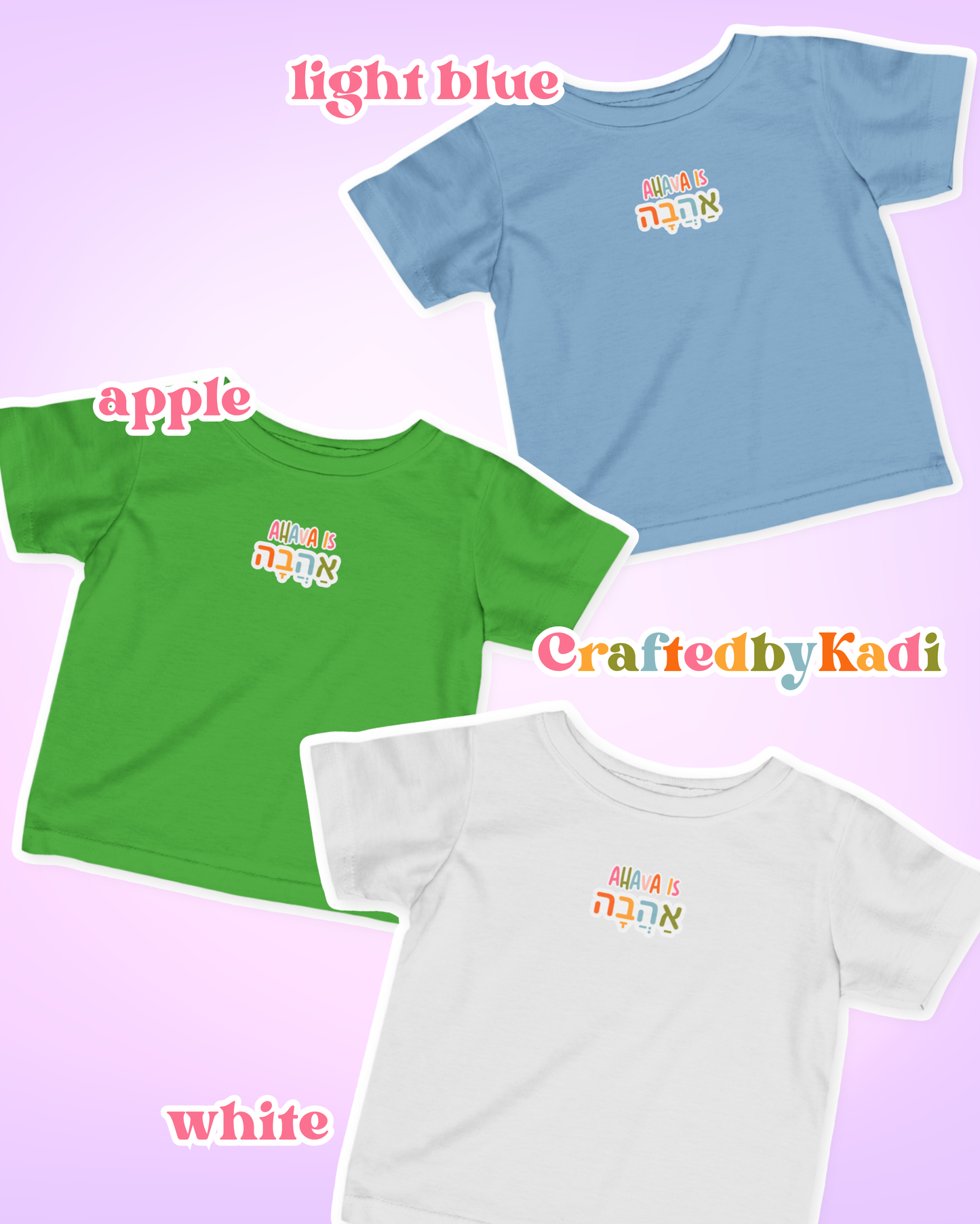 Ahava is Ahava Infant Tee