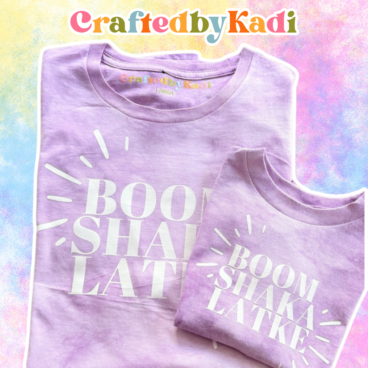 Boom Shaka Latke Tie Dye Tee