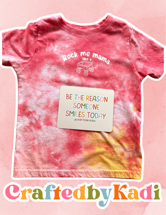Rock Me Mama Tie Dye